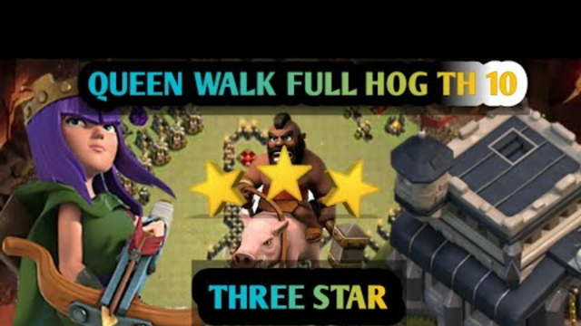 STRATEGY ATTACK QUEEN WALK FULL HOG TH 9 - CLASH OF CLANS