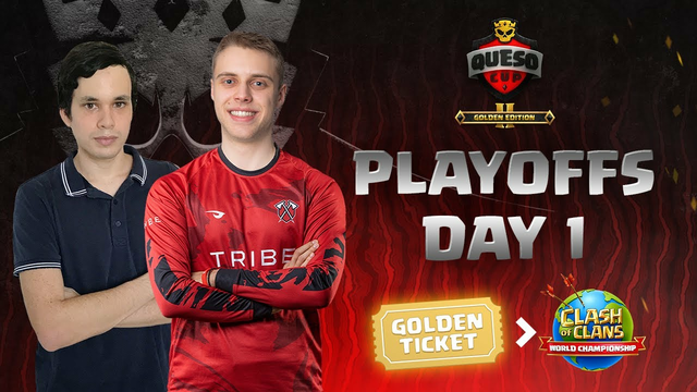 Queso Cup: Golden Edition II | Playoffs - Day 1 | Clash Worlds | Clash of Clans