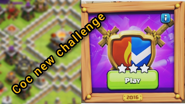 clash of clans new challenge - clash of clans new challenge attack - clash of clans
