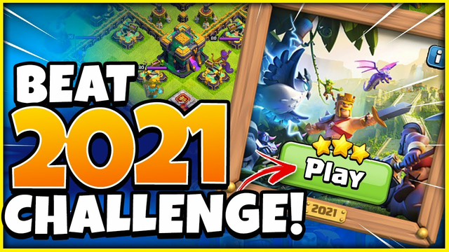 Easily 3 Star the 2021 Challenge (Clash of Clans)