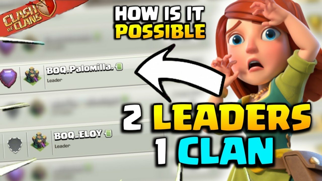 2 Leader In A Single Clan | Clash Of Clans Strange Things | CLASH OF CLANS