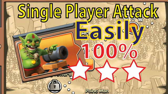 Single Player Attack The 3 Star  By 2022 ( Clash Of Clans)