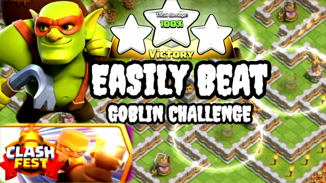 How To Beat Goblin Challenge ( Clash Of Clans)