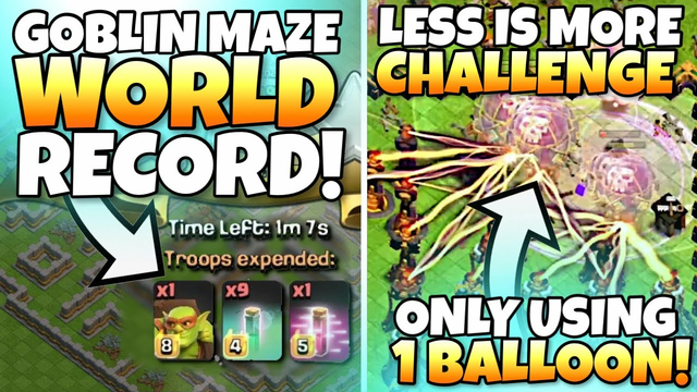 World Record GOLBIN MAZE and LESS IS MORE with 1 Balloon! Clash of Clans