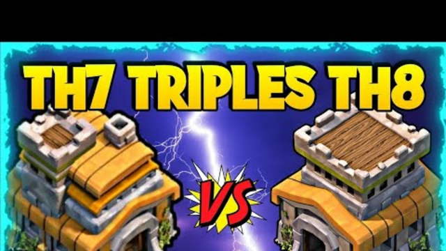 clash of clans th7 vs th8 | best strategy for triples every attack (clash of clans)
