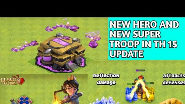 Town Hall 15 "NEW HERO AND NEW SUPER TROOP " |CLASH OF CLANS concept by @COC Reality  #newupdate