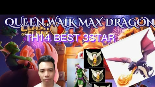 Queen Walk Max Dragon TH14 Best 3star LEGEND LEAGUE and WAR Attack in Clash of Clans