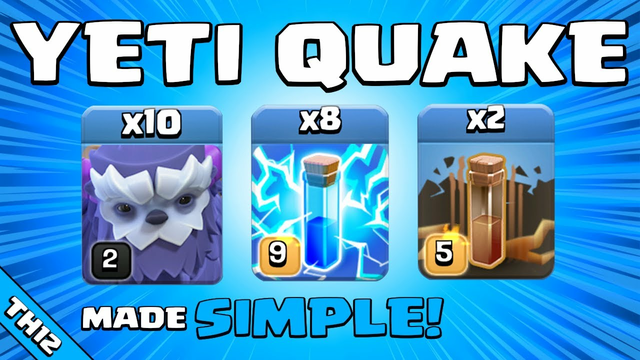 10 x YETIS + ZAPQUAKE = UNSTOPPABLE!!! Best TH12 Attack Strategy | Clash of Clans