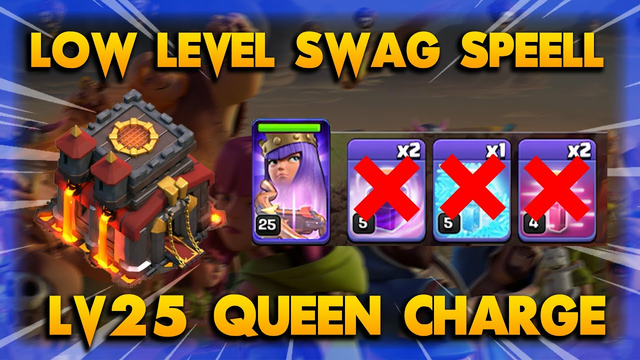 LOw Level Hero + Swag Spell !! TH10 Queen Charge Laloon Strategy | Clash Of Clans
