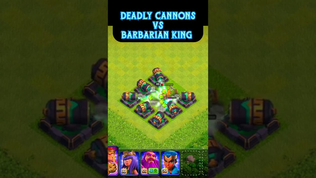 WHO WILL SURVIVE?? || MAX BARBARIAN KING VS DEADLY CANNONS || #coc #cocshorts #shorts