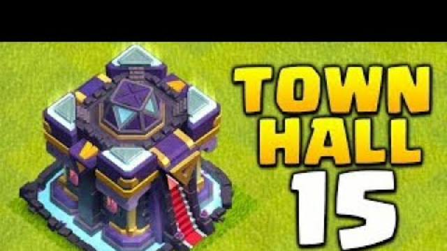 New Update Town Hall 15 ll Clash Of Clans