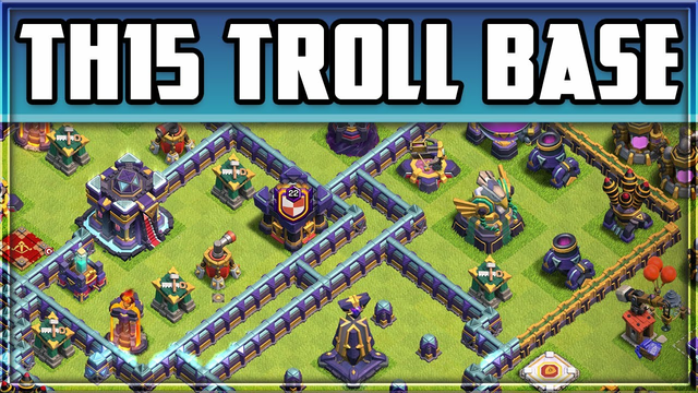 Nasty New TH15 TROLL BASE with TH15 BASE LINK | Clash of Clans