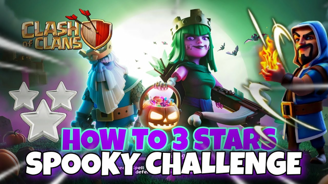 HOW TO 3 STARS |SPOOKY CHALLENGE AND SUPER SPOOKY CHALLENGE (CLASH OF CLANS)