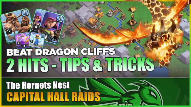 How to 3 Star Dragon Cliffs in 2 HITS!!! [Clash of Clans]