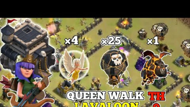 Attack strategy Queen walk lavaloon TH9 || clash of clans