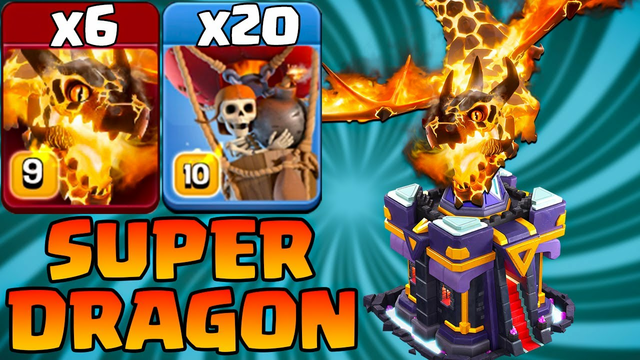 6 Super Dragon Attack Strategy With Balloon Town Hall 15 - Th15 Attack Strategy 2022 Clash OF Clans