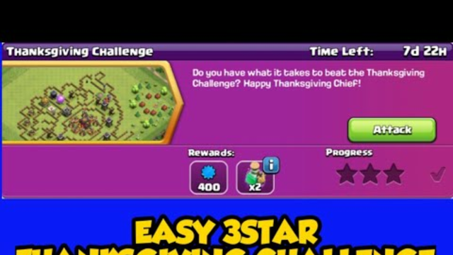 EASY 3STAR THANKSGIVING CHALENGE ( CLASH OF CLANS )