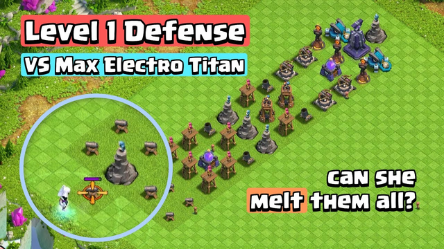 Electro Titan VS Level 1 Defense | Clash of Clans