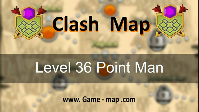 Clash Of Clans Level 36   Point Man