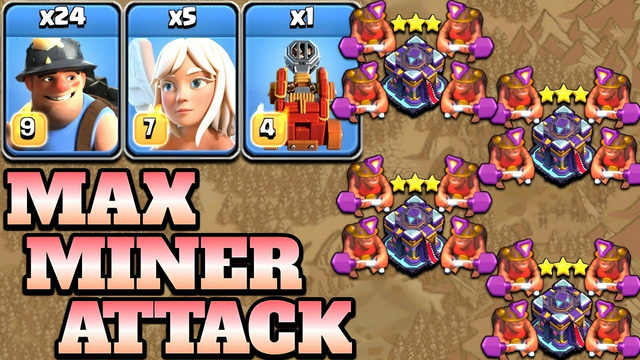 Max Miner Attack Strategy!! 24 Miner + Flame Flinger + Healer - Th15 Attack Strategy Clash of Clans