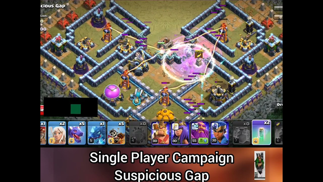 Suspicious Gap / Disappearing Dilemma / New Single Player Campaign Challenge / Clash Of Clans
