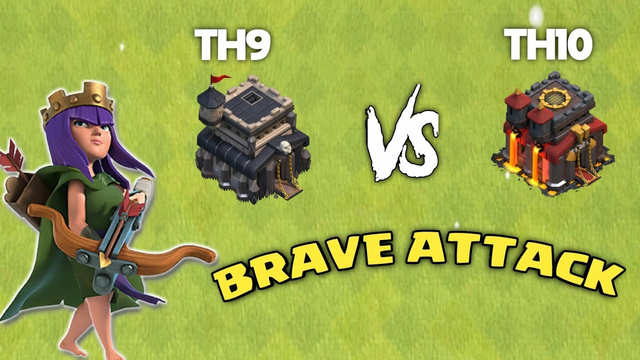 Th9 vs Th10 Brave Attack of Clash of Clans @uperside @ClashOfClans