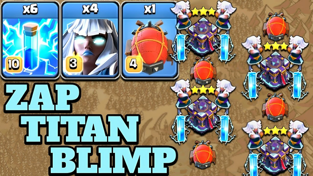Electro Titan Attack Strategy With Lightning & Battle Blimp!! 4 Titan + 6 Zap + Blimp Clash of Clans