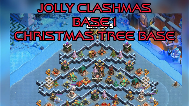 Jolly Clashmas Base 1  Christmas Tree Base Clash of Clans CoC