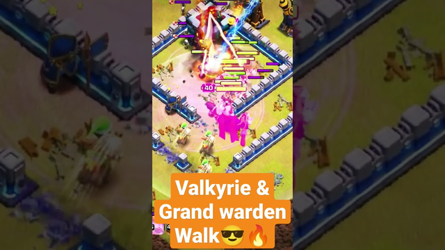 Valkyrie & Grand Warden Walk | Clash of clans