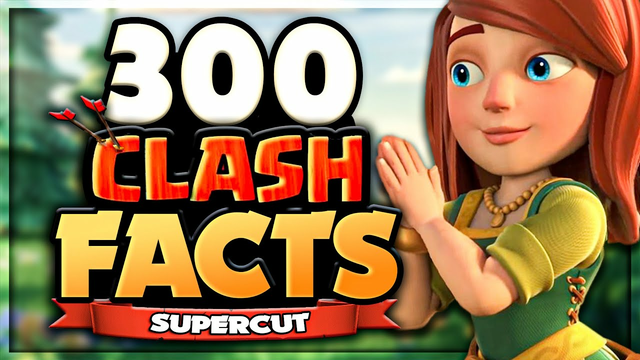 300 Random Facts about Clash of Clans! - Episode 6 (Supercut)