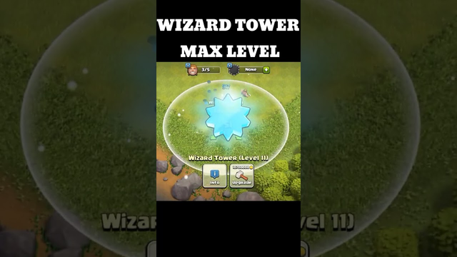 Clash Of Clans Wizard Tower Max Level #clash_of_clans #wizard_tower_max_lebel #shorts