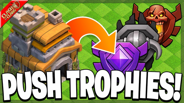 Start Pushing Trophies at TH7! - Clash of Clans