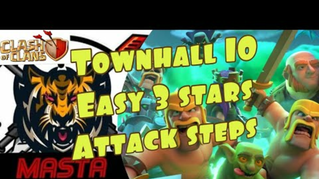 Th10 attack Clash of Clans 2023 Update
