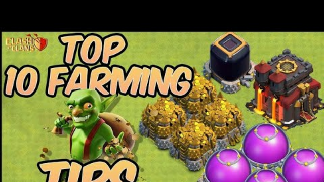TOP 10 FARMING COC TIPS ( CLASH OF CLANS ) #clashofclans #games #coc