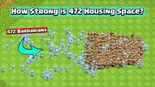 What Can You Do with 472 Housing Space? | Clash of Clans