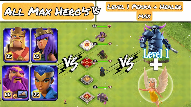 Level 1 P.E.K.K.A + Healers Vs Max Level Heroes | Clash of clans |