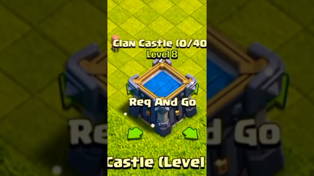 Upgrade Clan Castle upto max in Clash of Clans
