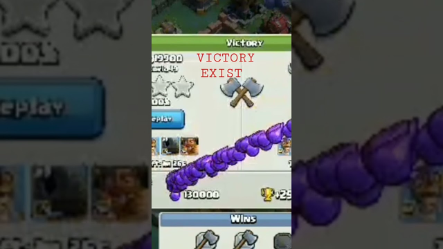 VICTORY EXIST (CLASH OF CLANS )