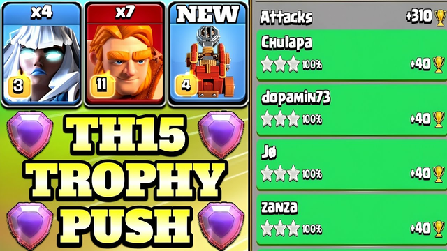 New Th15 Trophy Push Attack With Super Giant Electro Titan Combination!! Th15 Attack Strategy | COC