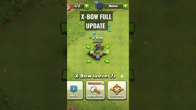 X-BOW CLASH OF CLANS FULL UPDATE #clashofclans #video #shorts #youtubeshorts #gaming #gamingvideos