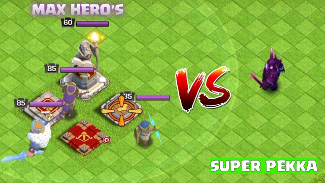 Super Pekka Vs All Max Hero's | Clash Of Clans | 1 vs 1 | 4 vs 4 | Max Hero's Vs Super Pekka | - Coc