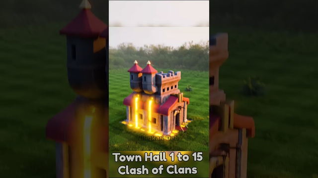 Town Hall 1 to 15 Clash of Clans #townhall #clashofclans #coclover