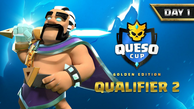 QUESO CUP GOLDEN EDITION QUALIFIER 2 DAY 1 | Clash of Clans