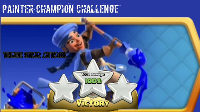 SERAT YT:clash of clans painter champion challenge complete with 3 stars............