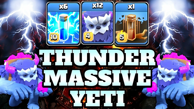 Thunder Massive Yeti Th15 Attack Strategy 2023!! 12 Yeti + 6 Zap Spell + Earthquake - Clash of Clans