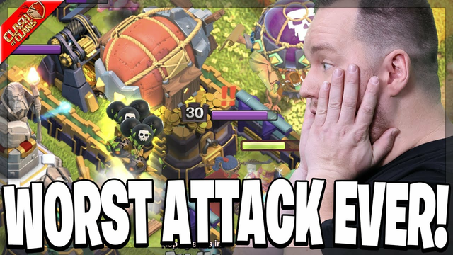 This Might of been My WORST Attack EVER in Clash of Clans!