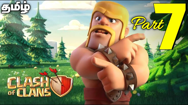 Clash of clans gameplay part 7 explained in tamil