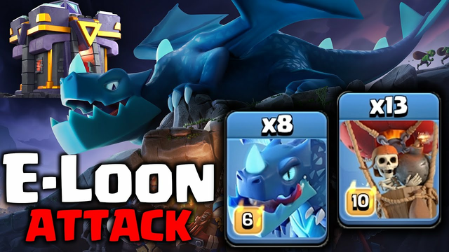 Th15 Electro Loon Attack - Best Town Hall 15 Attack Strategy 2023 Clash Of Clans - 8 E-Dragon