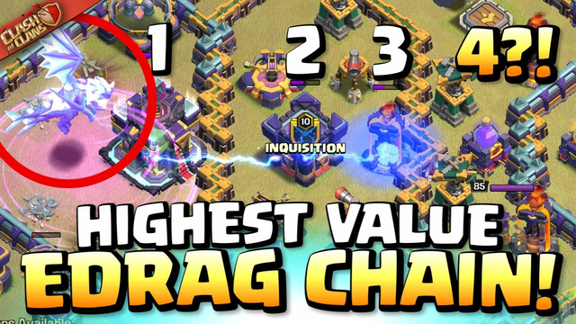 Is a Higher Value EDRAG Chain POSSIBLE?! MUST SEE! Clash of Clans