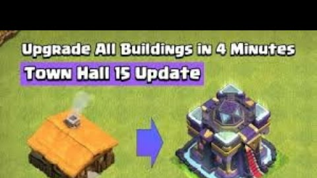 Clash of clans Town Hall 1 to 15 mex in 2 min...